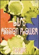 LIVE“Passion　Flower”