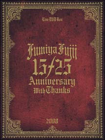 15／25　ANNIVERSARY　WITH　THANKS－　LIVE　DVD　BOX　2008