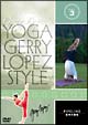 YOGA　Gerry　Lopez　Style　3　パイプライン〜精神の調和