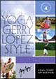 YOGA　Gerry　Lopez　Style　4　ヨギ・ロペス〜ジェリー・スペシャル