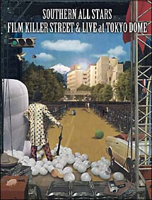 FILM　KILLER　STREET（Director’s　Cut）＆　LIVE　at　TOKYO　DOME（ノーマルパッケージ）