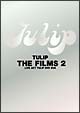 THE　FILMS　2　〜LIVE　ACT　TULIP　DVD－BOX〜＜限定版＞