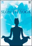 ＳＬＯＷ　ＦＩＴ　ＹＯＧＡ　～ＴＩＰＮＥＳＳ　ＯＮＥ　ｐｒｅｓｅｎｔｓ　Ｗｏｒｋ　Ｏｕｔ　Ｓｅｒｉｅｓ