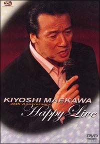 KIYOSHI MAEKAWA HAPPY LIVE