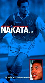 HIDETOSHI　NAKATA　IN　SERIE　A　1998－99　中田秀寿・イン・セリエA　1998－99　Vol．2