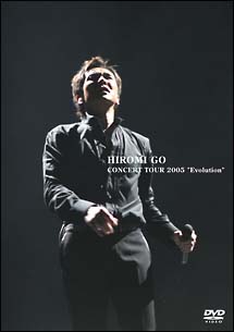 HIROMI　GO　CONCERT　TOUR　2005“Evolution”