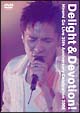 Delight＆Devotion！　Hiromi　Go　Live　35th　Anniversary　Celebration　2006