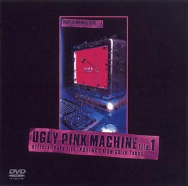 UGLY　PINK　MACHINE　1