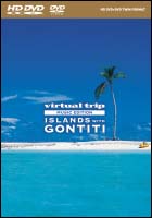 ｖｉｒｔｕａｌ　ｔｒｉｐ　ＭＵＳＩＣ　ＥＤＩＴＩＯＮ　ＩＳＬＡＮＤＳ　ｗｉｔｈ　ＧＯＮＴＩＴＩ