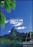virtual trip Tahiti MOOREA タヒチ・モーレア島