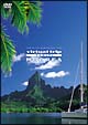 virtual　trip　Tahiti　MOOREA　タヒチ・モーレア島