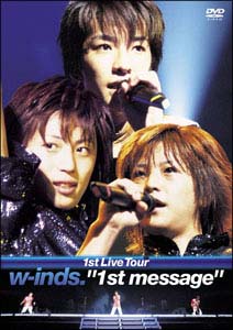 1st　Live　Tour“1st　message”