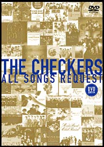 チェッカーズ　ALL　SONGS　REQUEST　〜DVD　edition〜