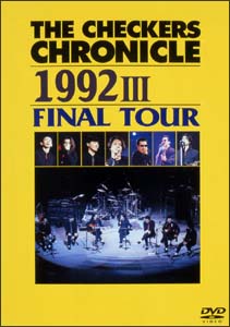 Ｔｈｅ　ＣＨＥＣＫＥＲＳ　ＣＨＲＯＮＩＣＬＥ　［１９９２］－３　ＦＩＮＡＬ　ＴＯＵＲ