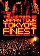 THE　LIVE　ANIMAL　03　JAPAN　TOUR　－TOKYO’S　FINEST－