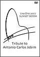 Lisa　Ono　2007　SUNSET　BOSSA－Tribute　to　Antonio　Carlos　Jobim－