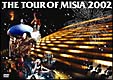 THE　TOUR　OF　MISIA　2002