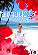 aloha　yoga