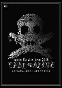 Live 2006 DEAD or ALIVE-SAITAMA SUPER ARENA 05.20-