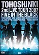 2nd　LIVE　TOUR　〜Five　in　the　Black〜