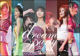 ｄｒｅａｍ　Ｐａｒｔｙ　２００６　～Ｌｏｖｅ＆ｄｒｅａｍ～