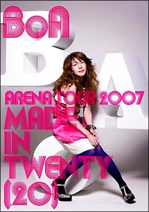 BoA　ARENA　TOUR　2007　”MADE　IN　TWENTY（20）”
