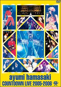 ayumi　hamasaki　COUNTDOWN　LIVE　2005－2006　A