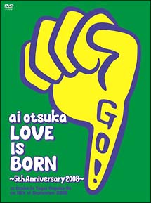 【ＬＯＶＥ　ＩＳ　ＢＯＲＮ】～５ｔｈ　Ａｎｎｉｖｅｒｓａｒｙ　２００８～　ａｔ　Ｏｓａｋａ－Ｊｏ　Ｙａｇａｉ　Ｏｎｇａｋｕ－Ｄｏ　ｏｎ　１０ｔｈ　ｏｆ　Ｓｅｐｔｅｍｂｅｒ　２００８