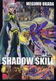 SHADOW SKILL（3）