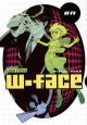 Wーface　ON
