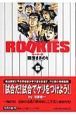 ＲＯＯＫＩＥＳ６