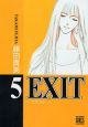 EXIT(5)