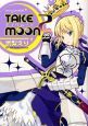 TAKE　MOON　武梨えりtype－moon作品集(2)