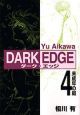 ＤＡＲＫ　ＥＤＧＥ４