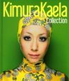 Kimura　Kaela　Collection