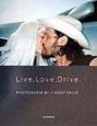 Live，love，drive