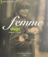 Femme　with　dogs