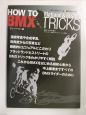 How　to　BMX　tricks