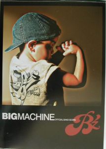 B’z オフィシャルバンドスコア「BIG MACHINE」