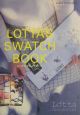LOTTA’S　SWATCH　BOOK