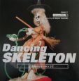 Dancing　skeleton