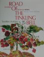 Road　of　the　tinkling　bell