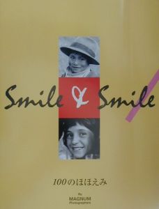 Ｓｍｉｌｅ　＆　Ｓｍｉｌｅ／１００のほほ