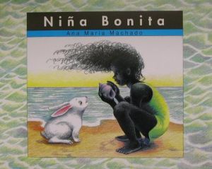 アナ・マリア マシャド『Nina bonita』