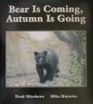 Bear　is　coming，autumn　is　going