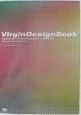 Virgin　Design　Book