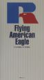 Flying　American　eagle