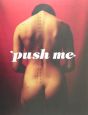 Push　me