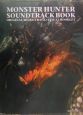 Monster　hunter／soundtrack　book