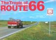 The　tropic　of　Route　66